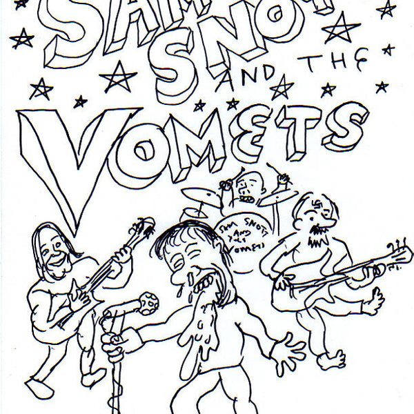 DANIEL JOHNSTON -  "Sam Snot and The Vomits"