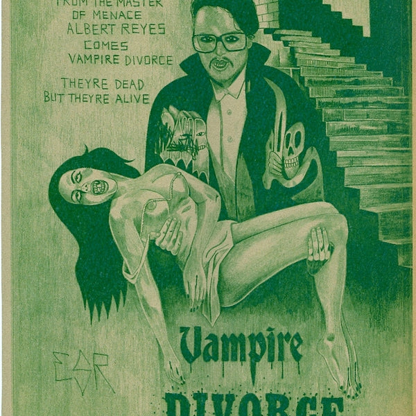 ALBERT REYES -  "Vampire Divorce" Print