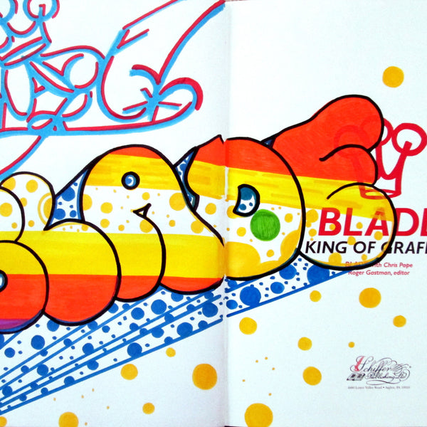 BLADE - "King of graffiti" Custom Book Drawing 10