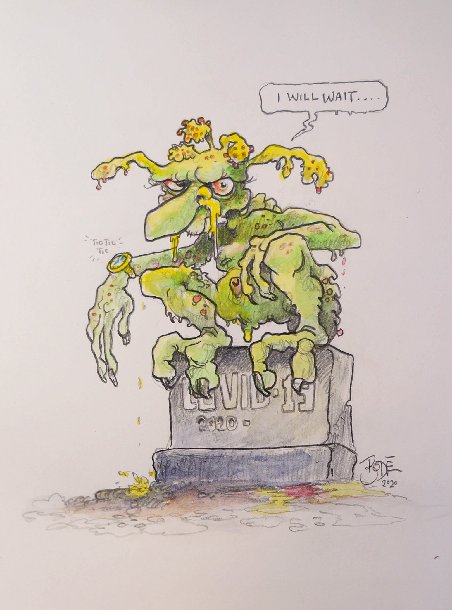 MARK BODE "Covid 19 I WILL WAIT" Drawing