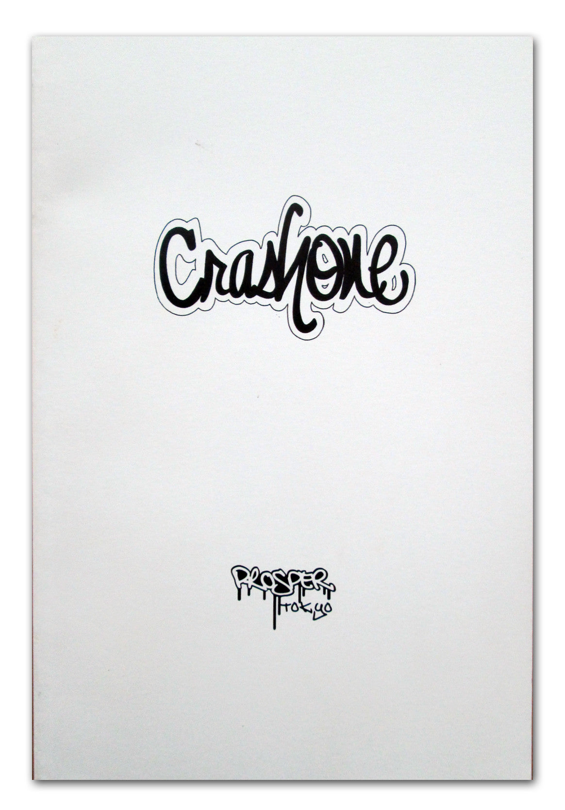 CRASH ONE -  "Prosper" Booklet/Zine