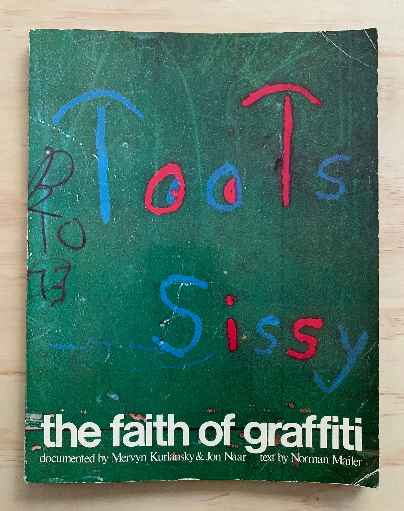 The Faith of Graffiti 1974 1st Printing