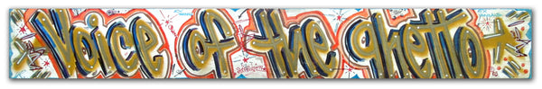 STAYHIGH 149 - "Voice of the Ghetto" Painting on wood