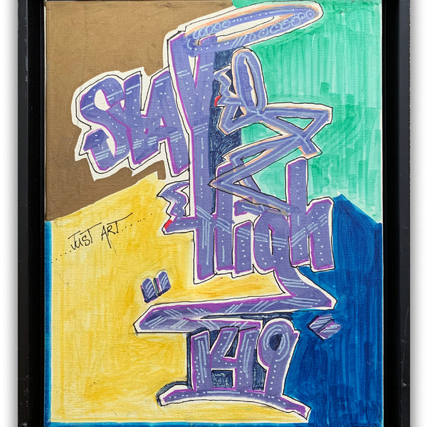 STAYHIGH 149 "Just Art" Painting