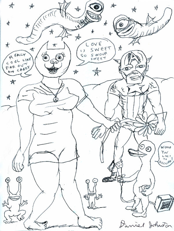 DANIEL JOHNSTON - "Love is Sweet"