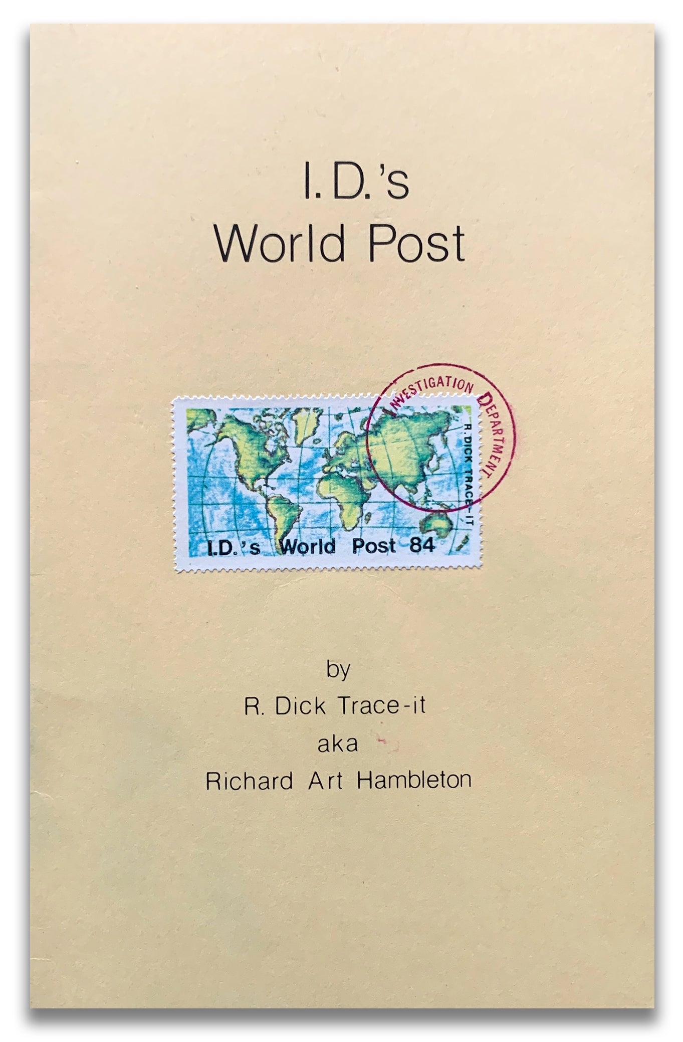Richard Hambleton -  "I.D.'s World Post" Booklet