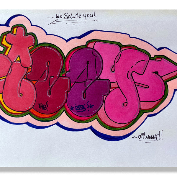 IZ THE WIZ -"IZZY- We Salute You" BB Drawing