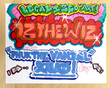 IZ THE WIZ -"Legalized Art" Large Drawing