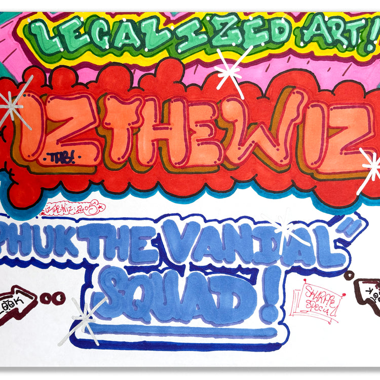 IZ THE WIZ -"Legalized Art" Large Drawing