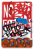 COPE 2 - "Out to Bomb" No Parking Sign