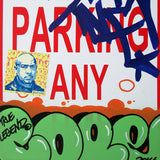 COPE 2 - "Green Classic Bubble #2" No Parking Sign
