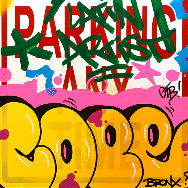 COPE 2 - "Latin Artist"  No Parking Sign
