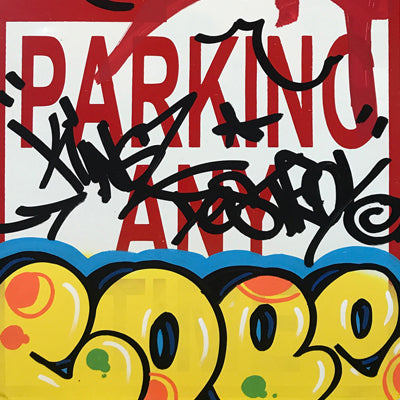 COPE 2 - "Kings destroy" No Parking Sign