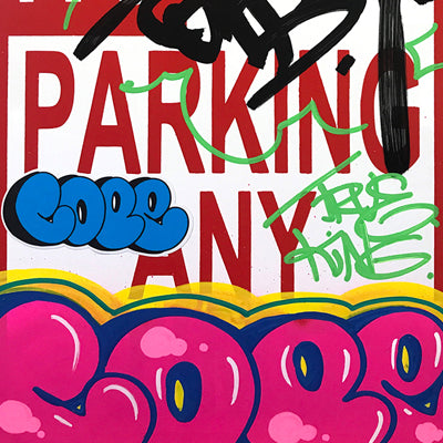 COPE 2 - "True King" No Parking Sign