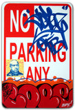 COPE 2 - "Red Classic Bubble #2" No Parking Sign