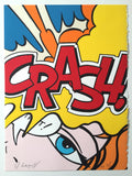 Crash  "CRASH" Print