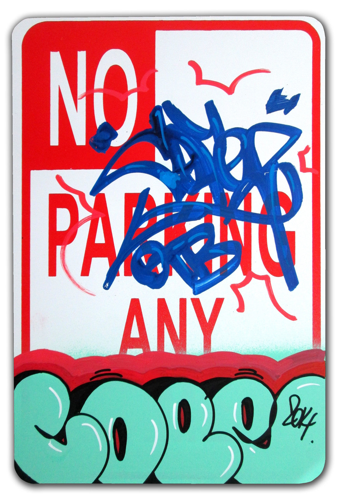 COPE 2 - "Turquoise Classic Bubble #2 " No Parking Sign