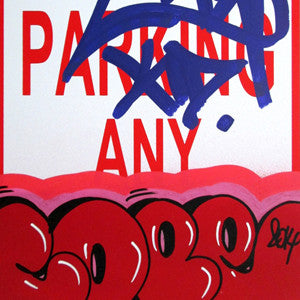 COPE 2 - "Red Classic Bubble #2" No Parking Sign