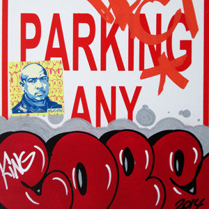 COPE 2 - "Red Classic Bubble #1" No Parking Sign