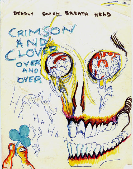DANIEL JOHNSTON -  "Crimson & Clover" Drawing