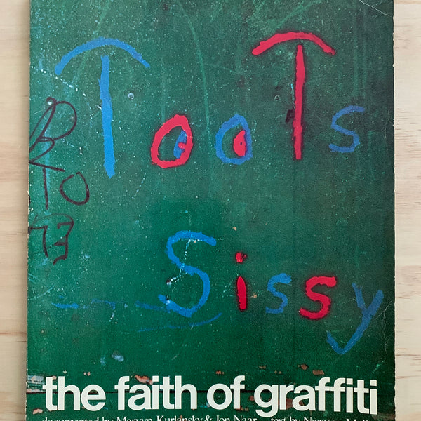 The Faith of Graffiti 1974 1st Printing