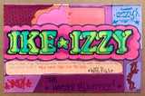 IZ THE WIZ - "IKE-IZZY"  2006