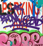 COPE 2 - "Pink Classic Bubble" No Parking Sign