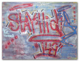 STAYHIGH 149 - "Stayhigh 149"  LARGE Painting