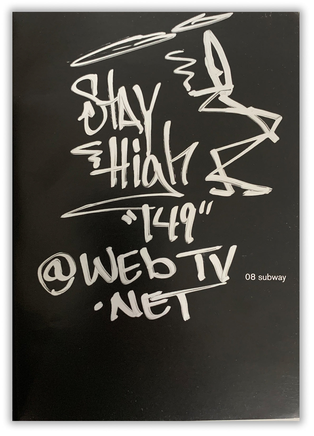 STAYHIGH 149 - "Web TV.Net" drawing
