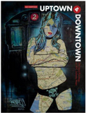 Uptown & Downtown: Paintings NYC Subway Maps