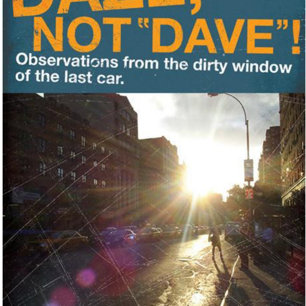 Daze - "Daze not Dave" Zine
