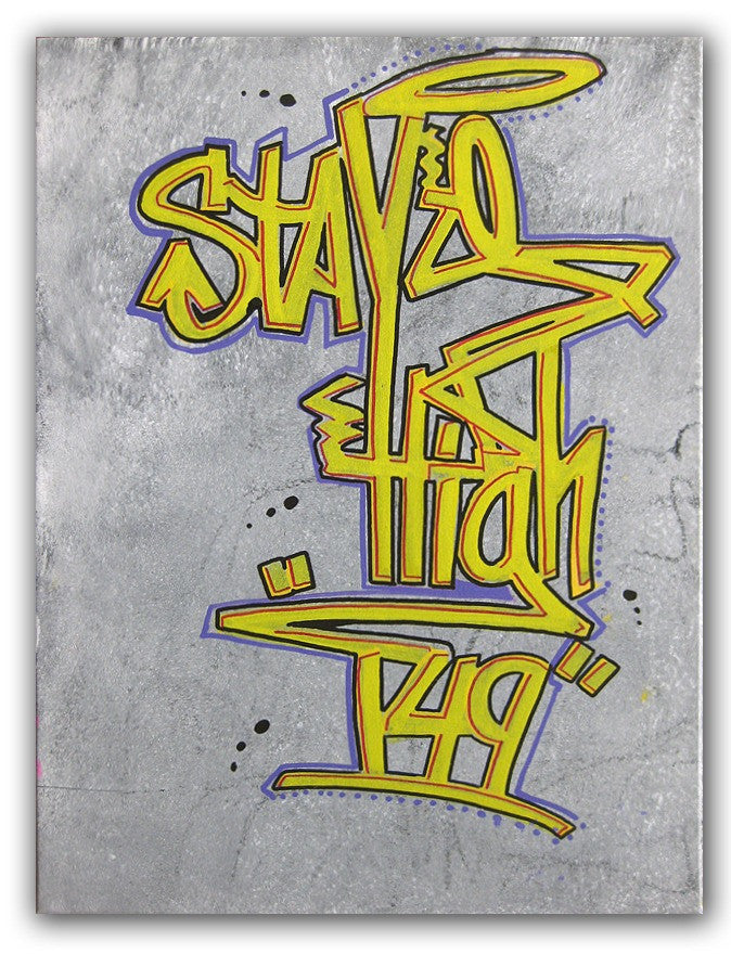 STAYHIGH 149 - "Smoker Tag" painting