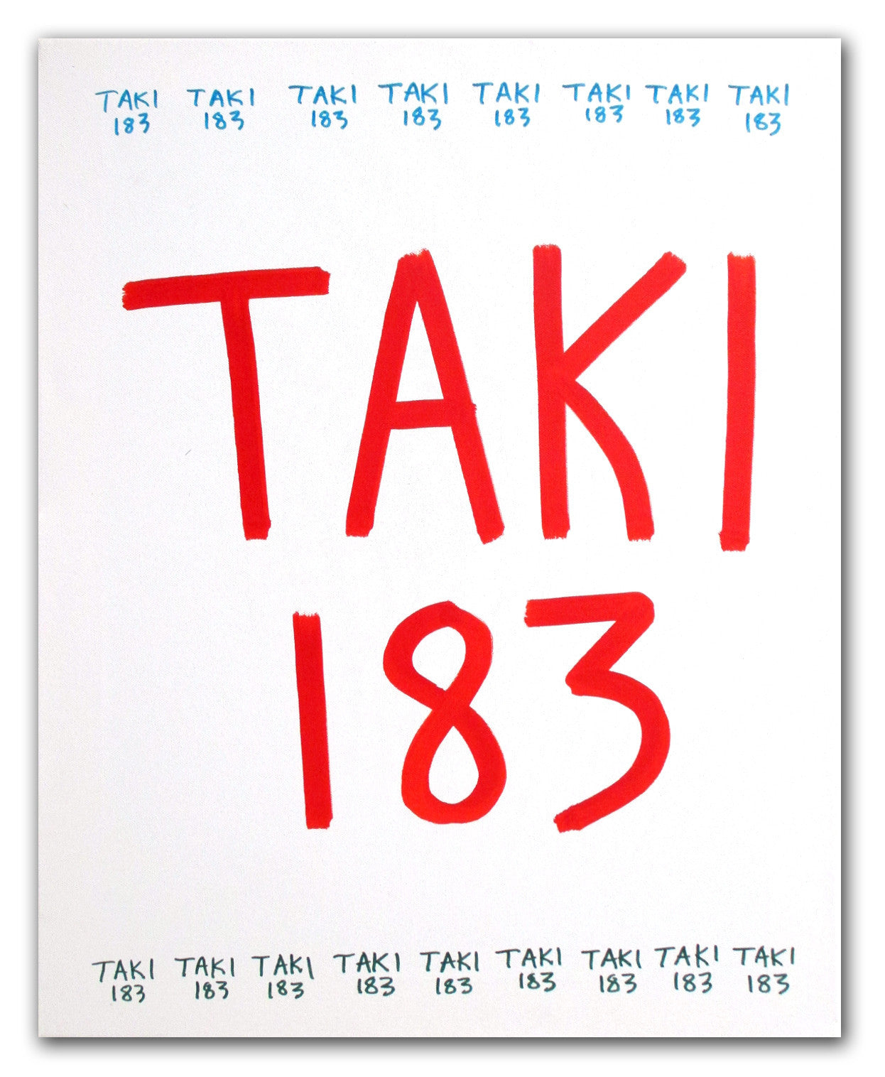 TAKI 183- "Untitled #9" On Canvas