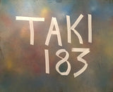 TAKI 183  "TAKI 183" on canvas (white)