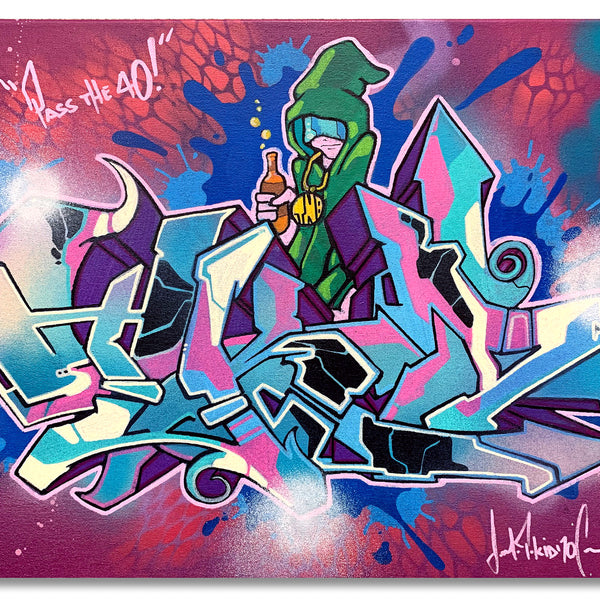 T-KID 170  - "Pass The 40"  Painting
