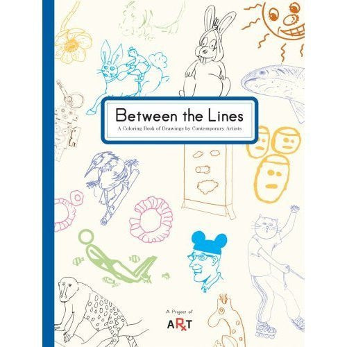 Between the Lines: A Coloring Book of Drawings by Contemporary Artists (Paperback)