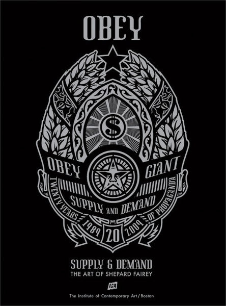 SHEPARD FAIREY - "Supply & Demand" ICA Boston
