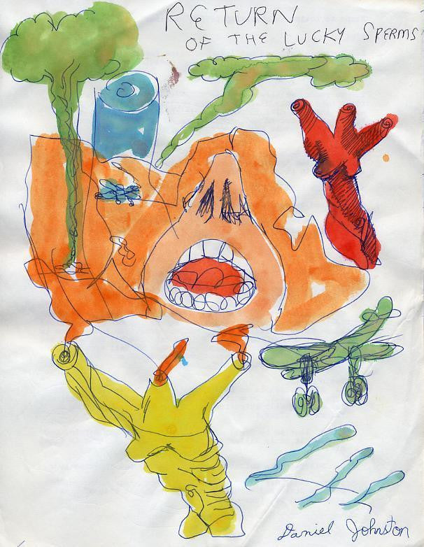DANIEL JOHNSTON - "Lucky Sperms"