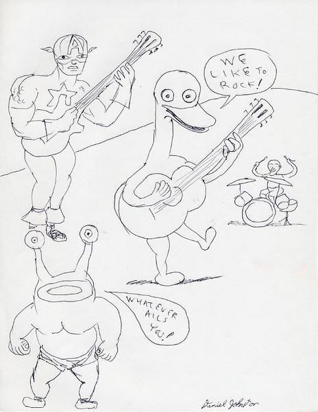DANIEL JOHNSTON -  "What ever ails you"
